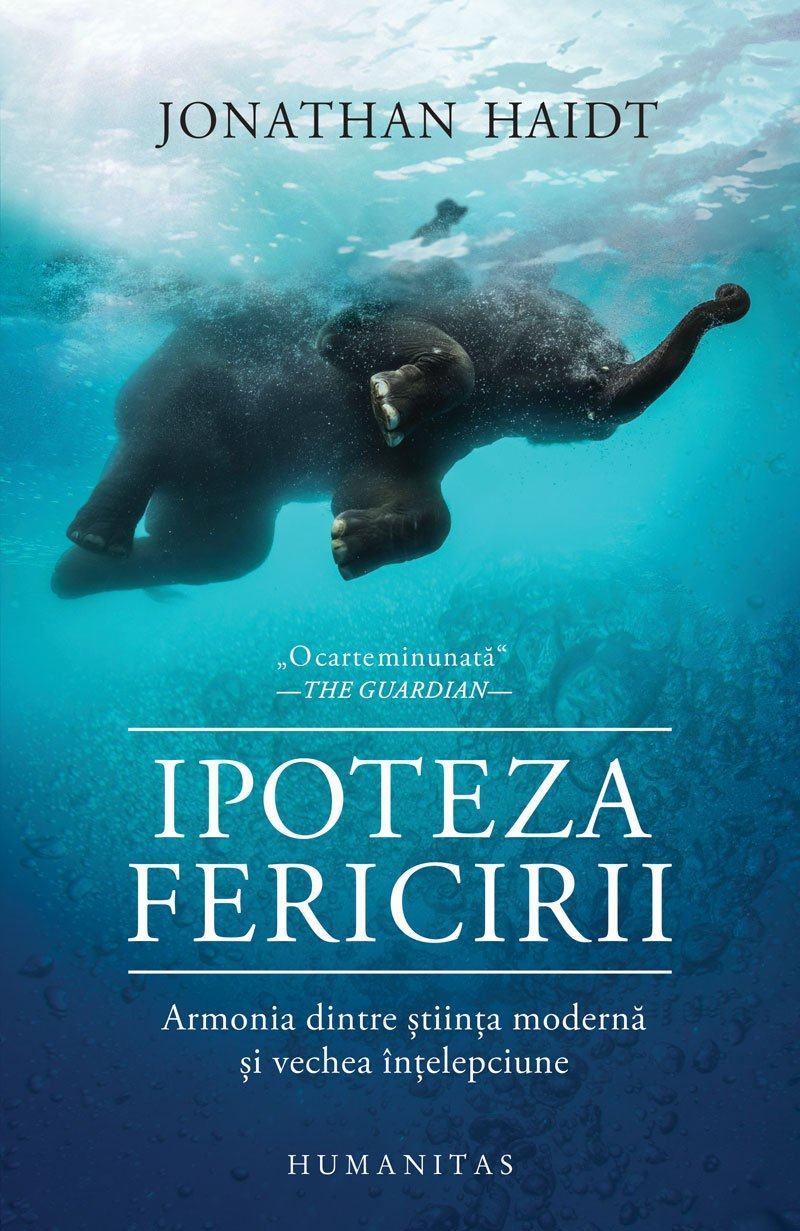 „Ipoteza fericirii” de Jonathan Haidt