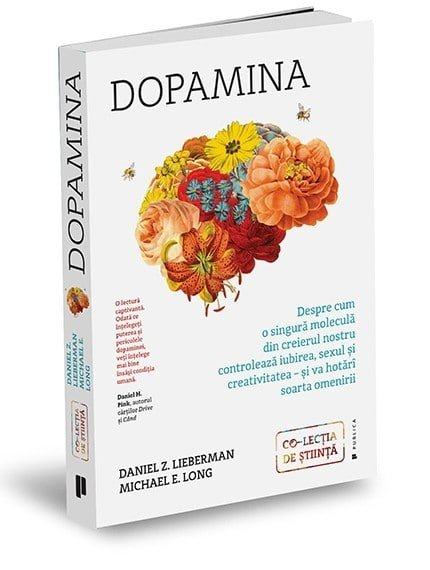 "Dopamina", de Daniel Lieberman și  Michael Long
