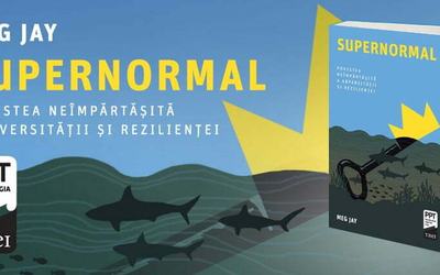 „Supernormal” de Meg Jay (recenzie)